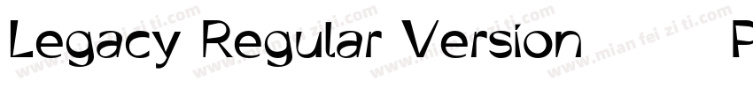 Legacy Regular Version 1001PS Vers字体转换